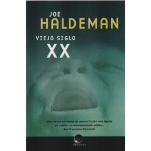Viejo siglo XX
