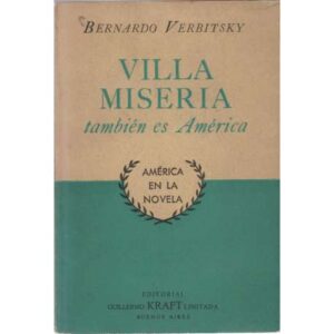 Villa miseria también es América