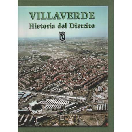 Villaverde. Historia del Distrito