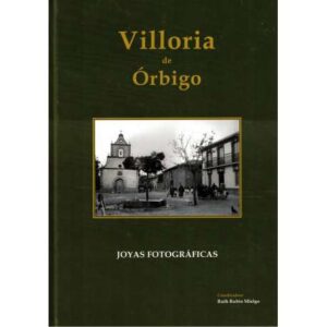 Villoria de Órbigo. Joyas fotográficas