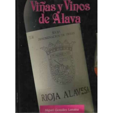 VIÑAS Y VINOS DE ÁLAVA