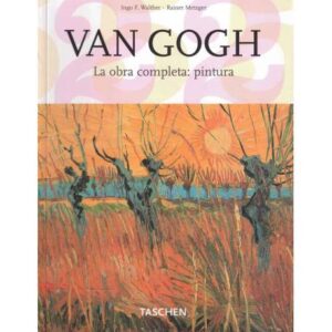 Vincent  van Gogh. La obra completa: pintura