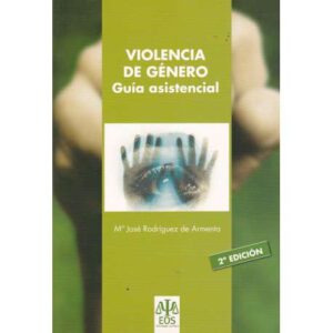 Violencia de género. Guía asistencial