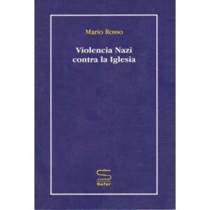 Violencia nazi contra la iglesia