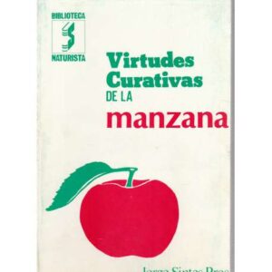 Virtudes curativas de la manzana