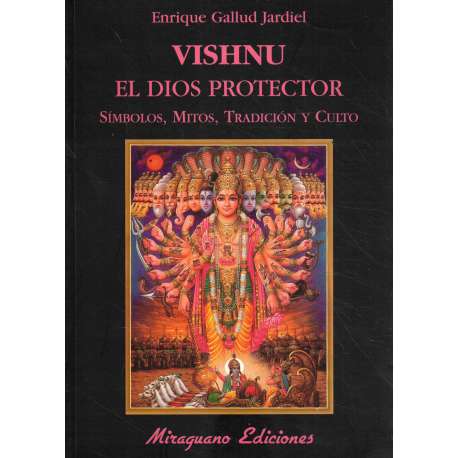 Vishnu. El dios protector