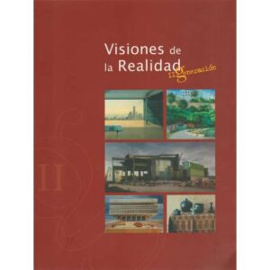 Visiones de la realidad. II Generación