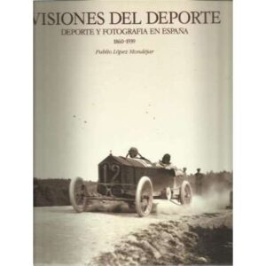 Visiones del deporte. 2 tomos