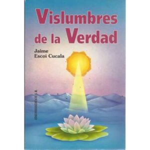 Vislumbres de la verdad