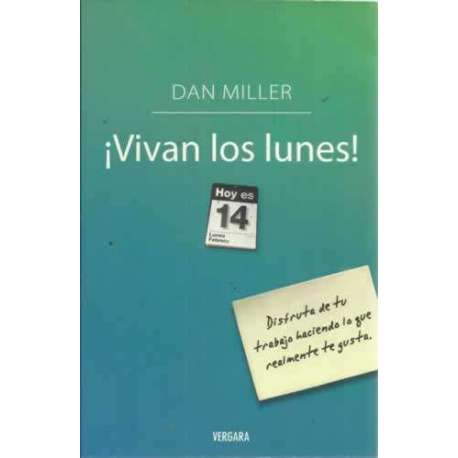 ¡Vivan los lunes!