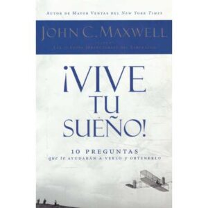 ¡Vive tu sueño!