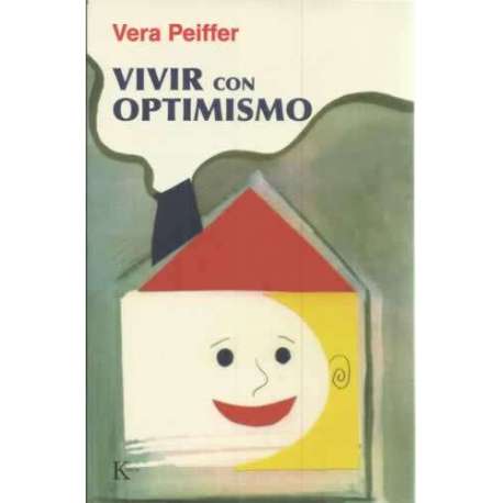 Vivir con optimismo