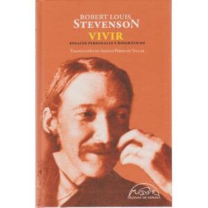 Vivir. Ensayos personales y biográficos
