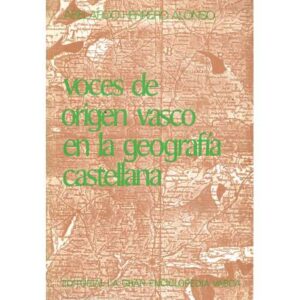 Voces de origen vasco en la geografía castellana
