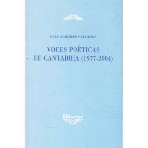 Voces poéticas de Cantabria (1977-2004)