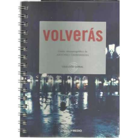 Volverás. Guión cinematográfico