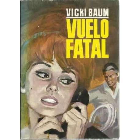 VUELO FATAL