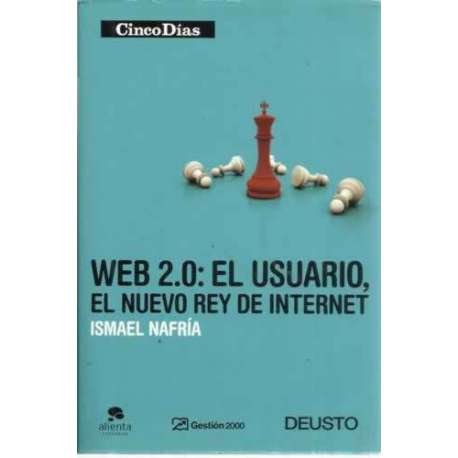 Web 2.0: el usuario, el nuevo rey de internet