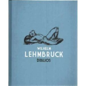 Wilhelm Lehmbruck Dibujos