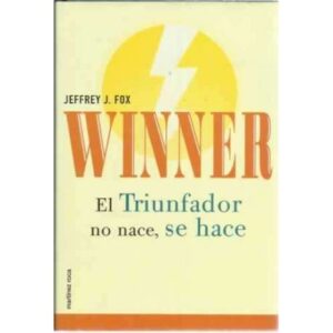 Winner. El triunfador no nace, se hace