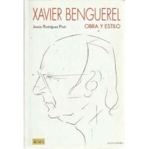 XAVIER BENGUEREL. OBRA Y ESTILO