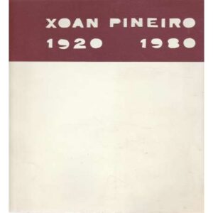 Xoan Pineiro. 1920-1980