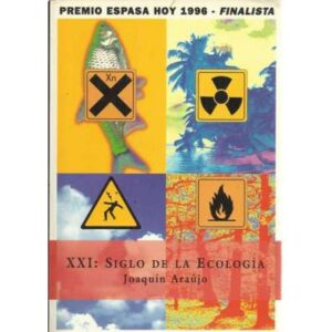 XXI: Siglo de la ecología