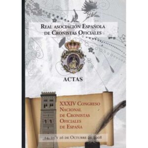 XXXIV Congreso Nacional de Cronistas Oficiales de España