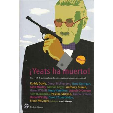 ¡Yeats ha muerto!