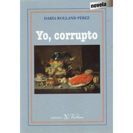 Yo, corrupto