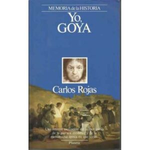 Yo, Goya