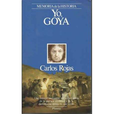 Yo, Goya
