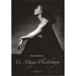 Yo, Maya Plisétskaya