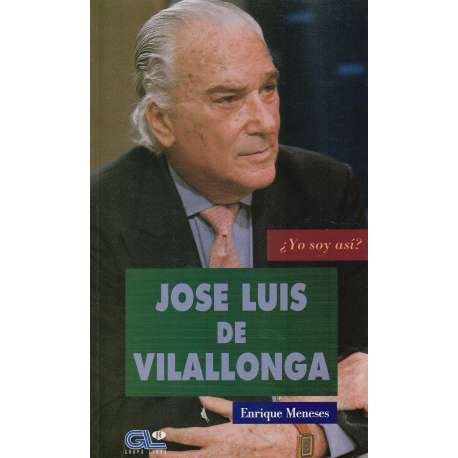 ¿Yo soy así? José Luis de Vilallonga