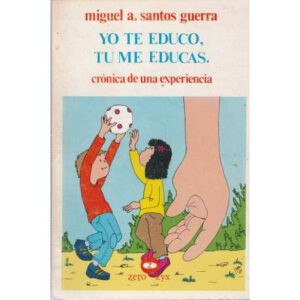 Yo te educo, tú me educas