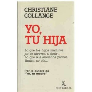 YO, TU HIJA