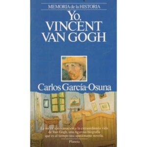 Yo, Vicent Van Gogh