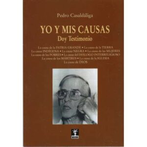Yo y mis causas. Doy testimonio