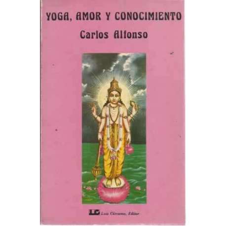 YOGA, AMOR Y CONOCIMIENTO