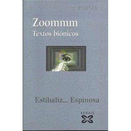 Zoommm. Textos biónicos