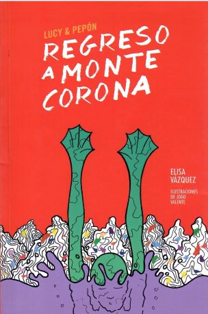 Regreso a Monte Corona