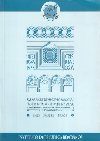 Formas de dependencia social en el noroeste peninsular