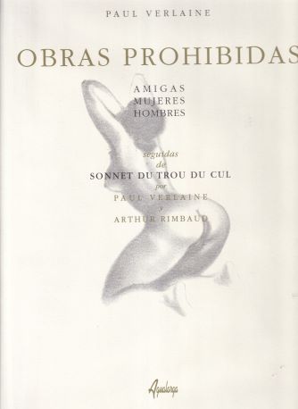 Obras prohibidas. Amigas, mujeres, hombres