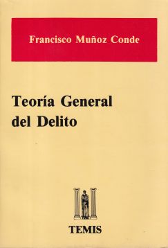 Teoría General del Delito