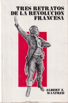 Tres retratos de la Revolución Francesa