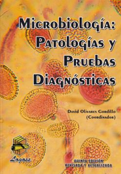 Microbiología: Patologías y Pruebas Diagnósticas