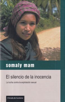 El silencio de la inocencia. La lucha contra la explotación sexual