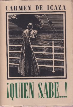 ¡Quién sabe...!