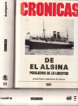 Crónicas de El Alsina: Pasajeros de la libertad. 3 Tomos
