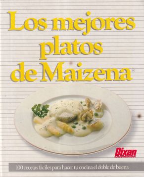 Los mejores platos de Maizena